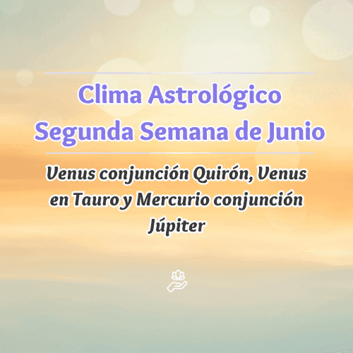 Astrología en la Segunda Semana de Junio 2025: Júpiter en Cáncer, Luna Llena Sagitario y la Gran Transición Emocional